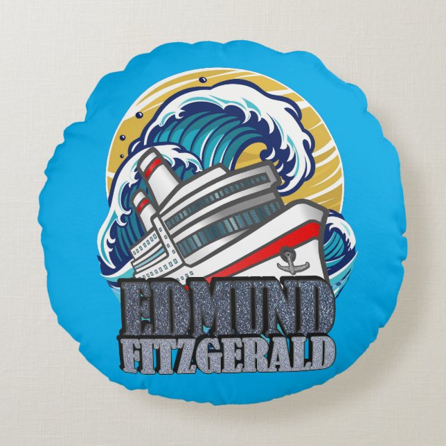 Edmund Fitzgerald | Tribute to the Legendary Ship Round Pillow (Front)