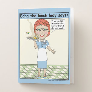 Edna the Lunch Lady, it's just a hair Pocket Folder