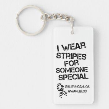 Eds I Wear Stripes For Someone Special Keychain by stripedhope at Zazzle