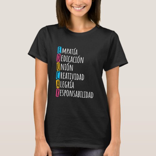 Educar Bilingual Spanish Teacher Gifts  T_Shirt