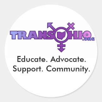 Educate. Advocate. Support. Community. Classic Round Sticker