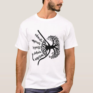 Educate Empower Support Nurture Inform  T-Shirt
