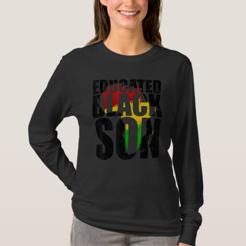 Educated Black Son Africa Tribal Proud History Mon T_Shirt