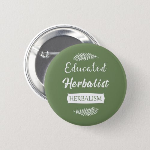 educated herbalist button