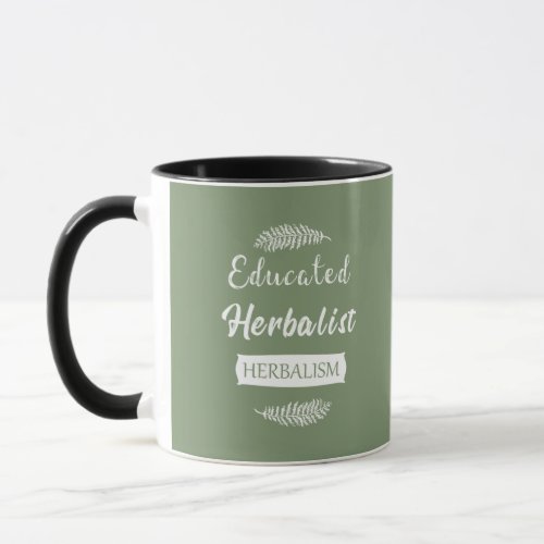 Educated herbalist mug