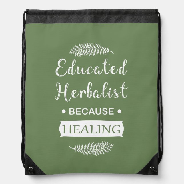 Educated Herbalist natural medicine Drawstring Bag (Front)