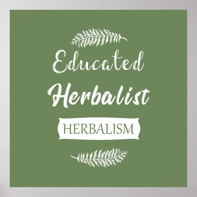 Educated herbalist poster (Front)