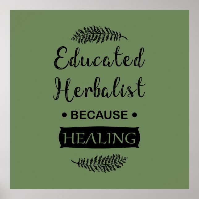 Educated herbalist poster (Front)