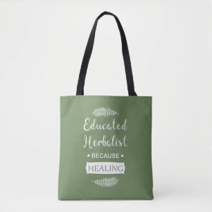 Educated herbalist tote bag