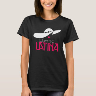 Educated Latina Graduation T-Shirt