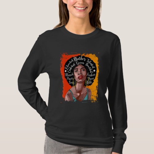 Educated Mother Talented Confident Queen Beautiful T_Shirt