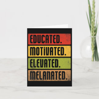 Educated Motivated Elevated Melanated Bhm Afro Bla Card
