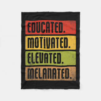 Educated Motivated Elevated Melanated Bhm Afro Bla Fleece Blanket