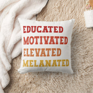 Educated Motivated Elevated Melanated Teacher Cool Throw Pillow