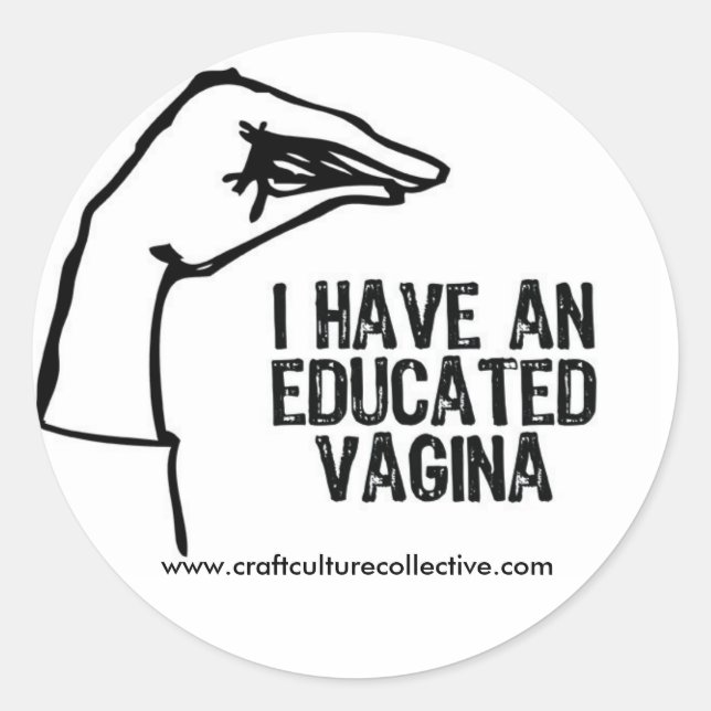 Educated Vagina Stickers (Front)