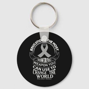 Education Can Change The World Brain Cancer  Keychain
