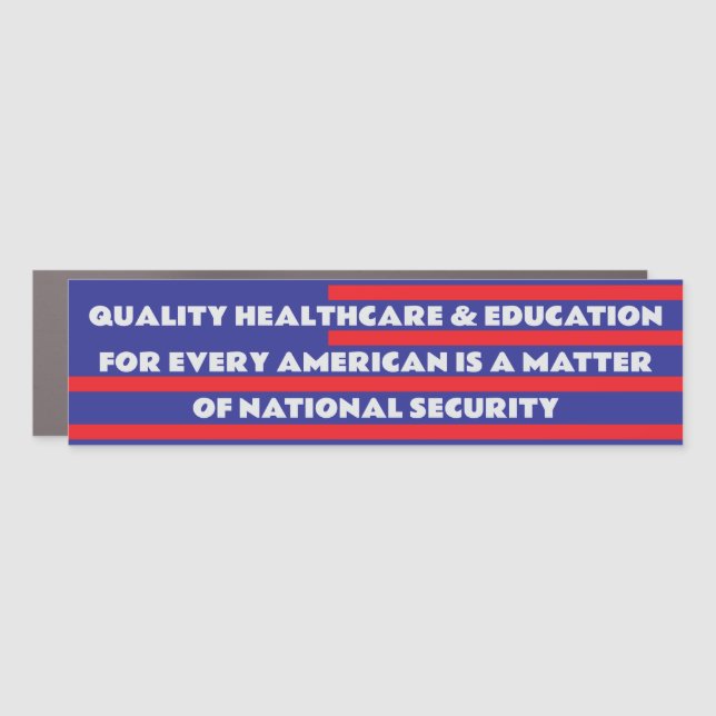 EDUCATION & HEALTHCARE CAR MAGNET (Front)