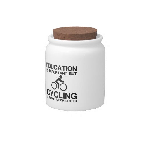 EDUCATION IMPORTANT CYCLING IMPORTANTER CANDY JAR