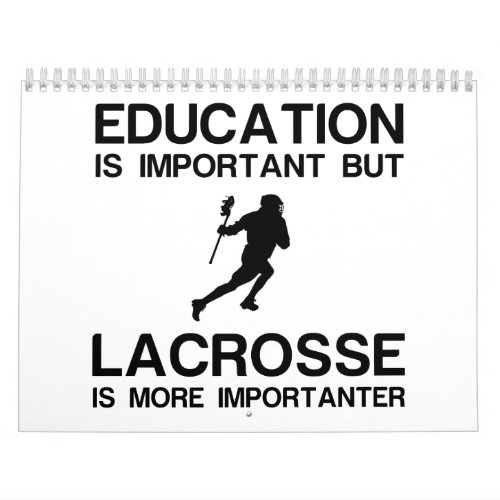 EDUCATION IMPORTANT LACROSSE IMPORTANTER CALENDAR