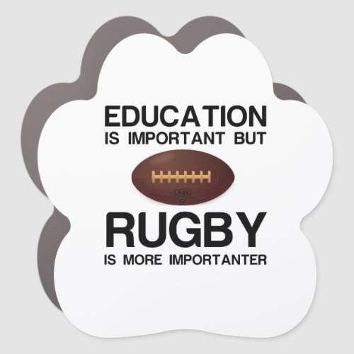 EDUCATION IMPORTANT RUGBY IMPORTANTER CAR MAGNET