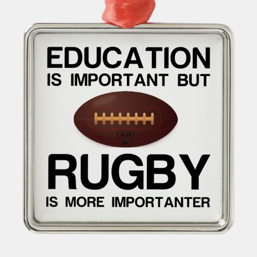 EDUCATION IMPORTANT RUGBY IMPORTANTER METAL ORNAMENT
