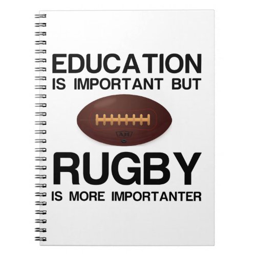 EDUCATION IMPORTANT RUGBY IMPORTANTER NOTEBOOK