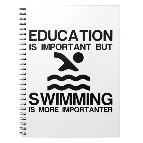 EDUCATION IMPORTANT SWIMMING IMPORTANTER NOTEBOOK