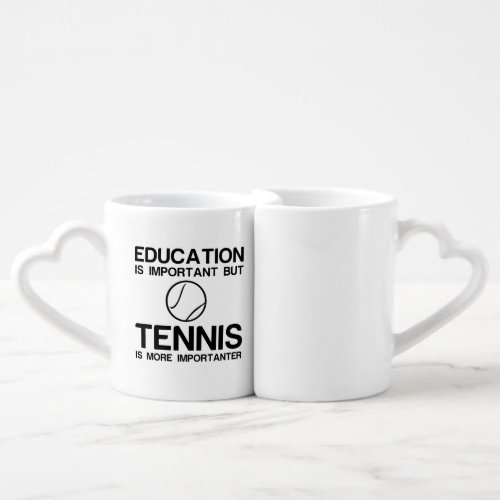 EDUCATION IMPORTANT TENNIS IMPORTANTER COFFEE MUG SET