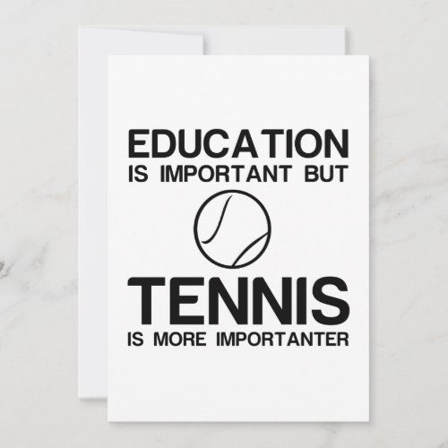 EDUCATION IMPORTANT TENNIS IMPORTANTER INVITATION