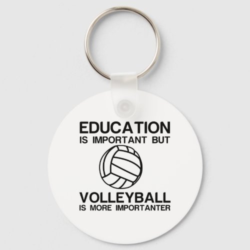 EDUCATION IMPORTANT VOLLEYBALL IMPORTANT KEYCHAIN