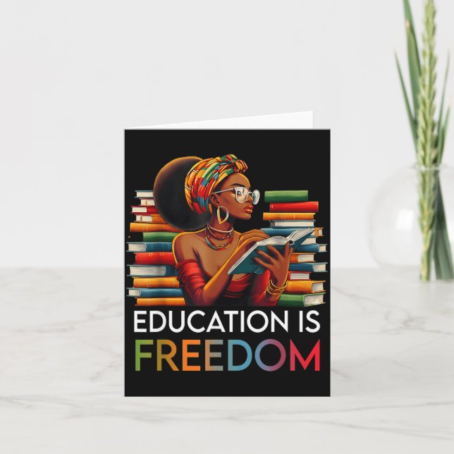 Education Is Dom Black Teacher Books Black History Card (Front)