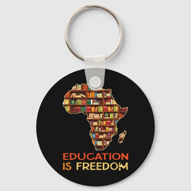 Education Is Freedom African American Black Histor Keychain (Front)