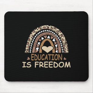Education Is Freedom African American Black Histor Mouse Pad