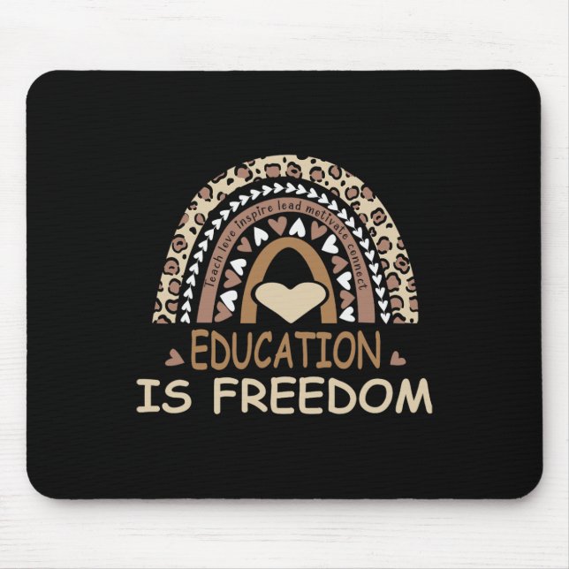 Education Is Freedom African American Black Histor Mouse Pad (Front)