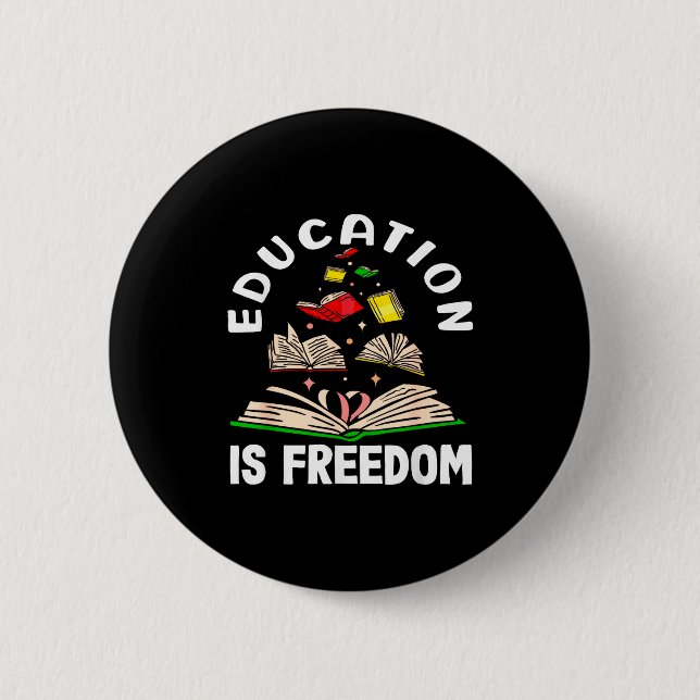 Education is freedom black history month  button (Front)