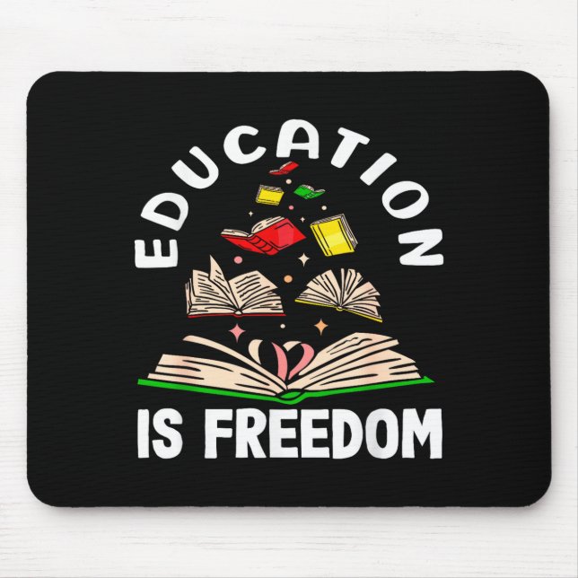 Education is freedom black history month  mouse pad (Front)
