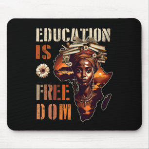Education Is Freedom Black Teacher Books Black His Mouse Pad