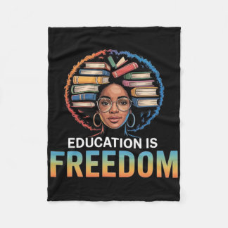 Education Is Freedom Black Woman Afro Books Readin Fleece Blanket