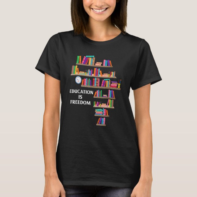 Education Is Freedom Funny Book Reader African Bla T-Shirt (Front)