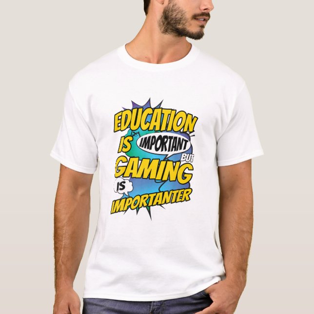 Education Is Important But Gaming Is Importanter V T-Shirt (Front)