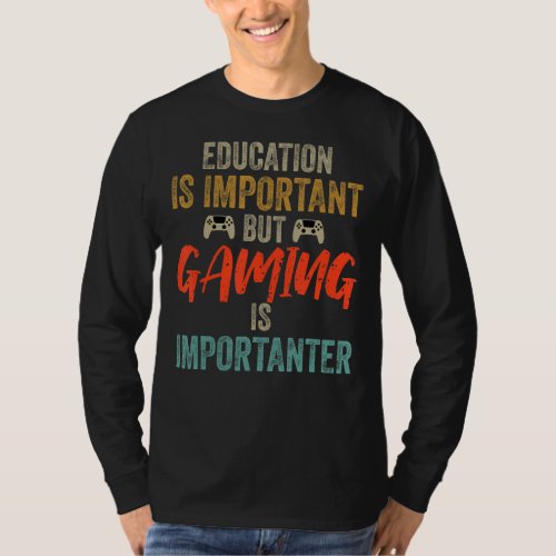 Education Is Important But The Game Is Important F T_Shirt