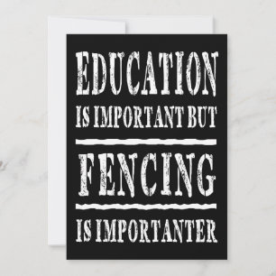 Education Is Important Fencing Is Importanter Holiday Card