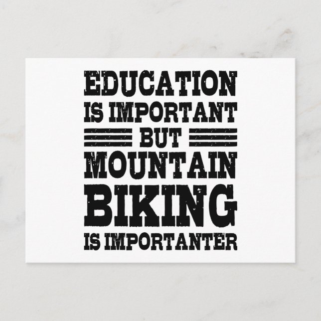 EDUCATION IS IMPORTANT Funny Cycling Bicycle Rider Postcard (Front)