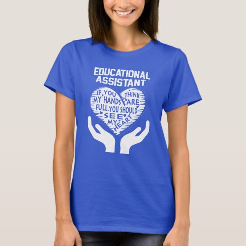 Educational Assistant T_Shirt