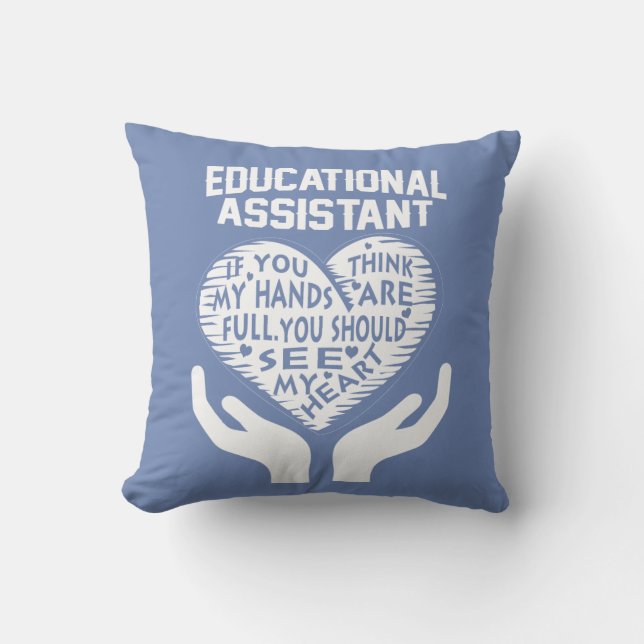 Educational Assistant Throw Pillow (Front)