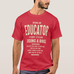 Educator Gift Funny Job Title Profession T-Shirt