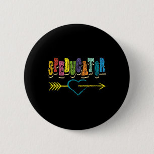 Educator I Teacher I Sped Teacher I Inclusion I Sp Button