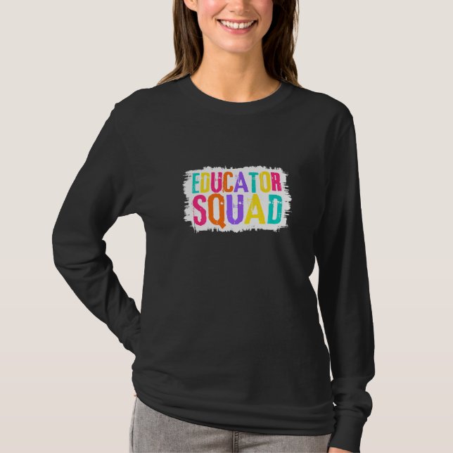 Educator Squad Colorful Paint Brush   T-Shirt (Front)