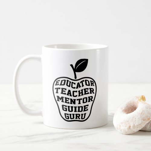 Educator Teacher Mentor Guide Guru Coffee Mug