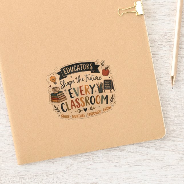 Educators Shape the Future Sticker (Notebook)